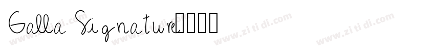 Galla Signature字体转换